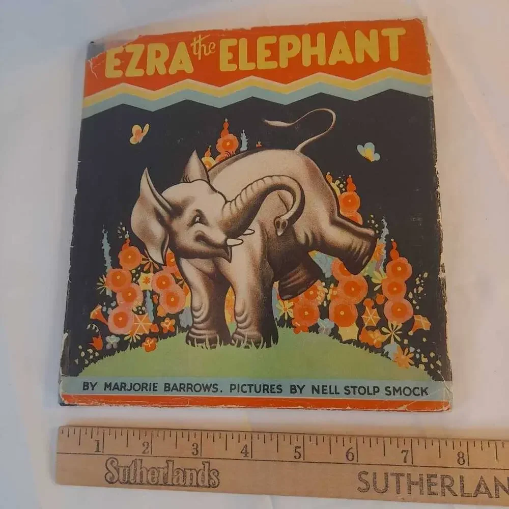 Vintage Marjorie Barrows Ezra The Elephant Hardcover Book Childrens 1st Ed 1934